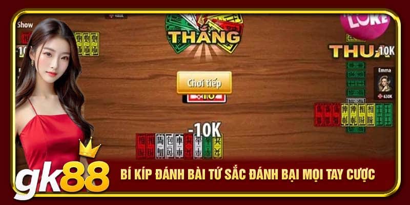 Bí kíp đánh bài Tứ sắc đánh bại mọi tay cược