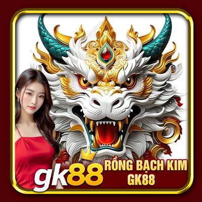 Rồng Bạch Kim GK88 | Công Cụ Soi Cầu Đẳng Cấp Tại GK88