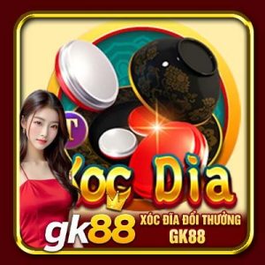 Xóc Đĩa Đổi Thưởng GK88 | Tỷ Lệ Thắng Cao, Đặt Cược Hấp Dẫn
